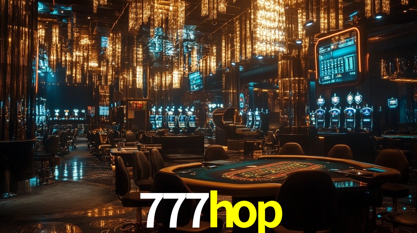 Sinta a adrenalina dos jogos de cassino com 777hop
